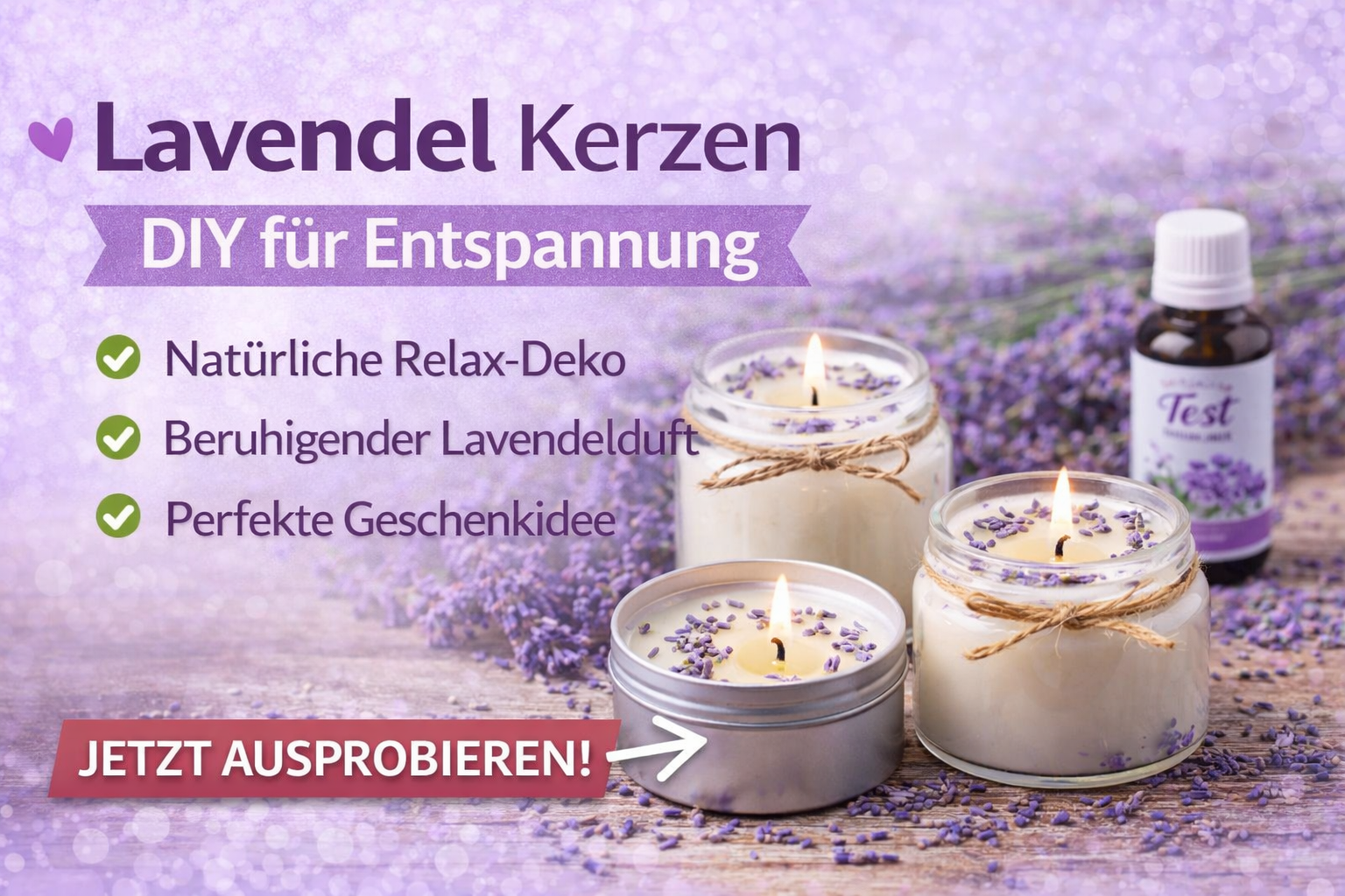 Lavendel Kerzen selber herstellen